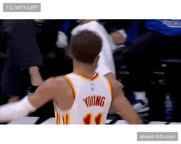 特雷·杨突破创造多次助攻，提升球队关键时刻效率